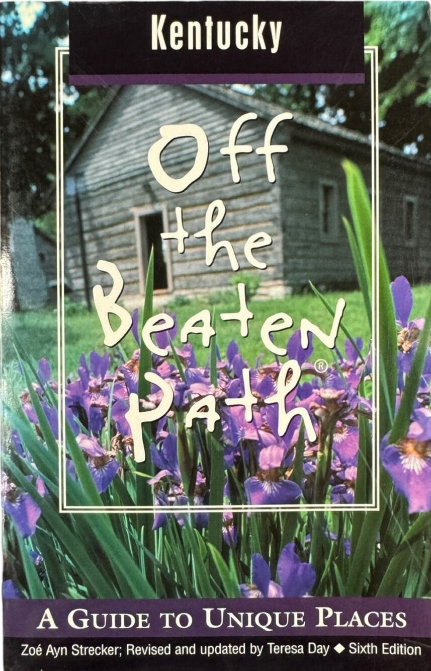 Off the Beaten Path, Kentucky by Zoe Ayn Strecker (Paperback)